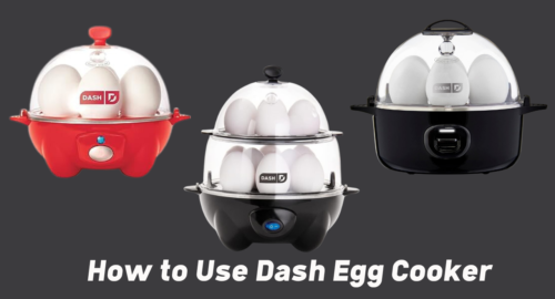 How to Use Dash Egg Cooker