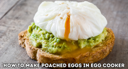 How to make poached eggs in egg cooker